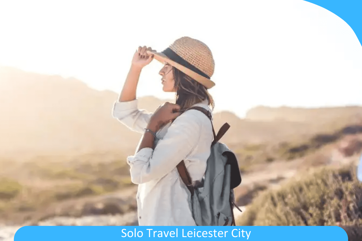Solo Travel Leicester City: Embrace Your Independence with a Solo Adventure in Leicester City Solo Travel Leicester City: Embrace Your Independence with a Solo Adventure in Leicester City