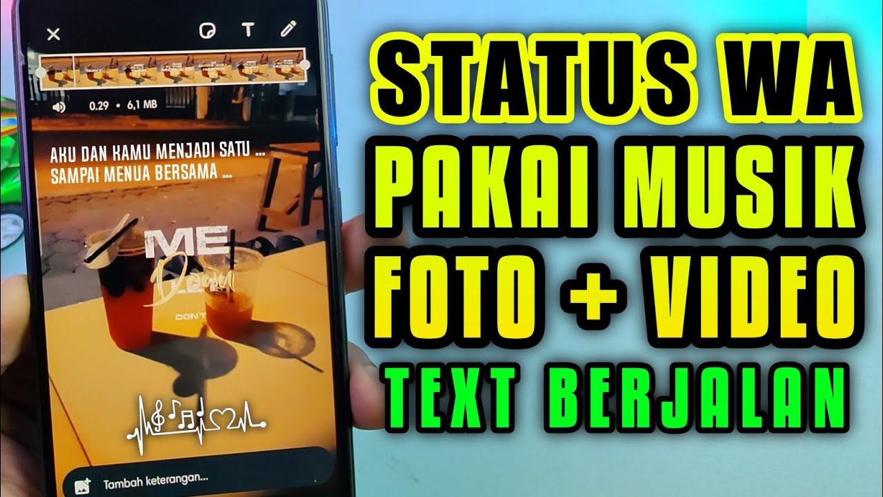 Status WA Pakai Musik: Ekspresikan Dirimu dengan Irama Status WA Pakai Musik: Ekspresikan Dirimu dengan Irama