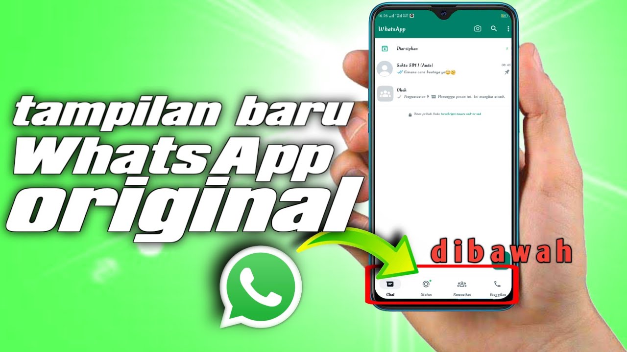 Cara Keren Mengubah Tampilan WhatsApp Cara Keren Mengubah Tampilan WhatsApp