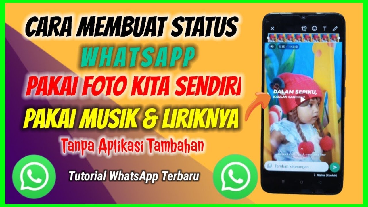 Cara Mudah Bikin Status WhatsApp Pakai Lagu Cara Mudah Bikin Status WhatsApp Pakai Lagu