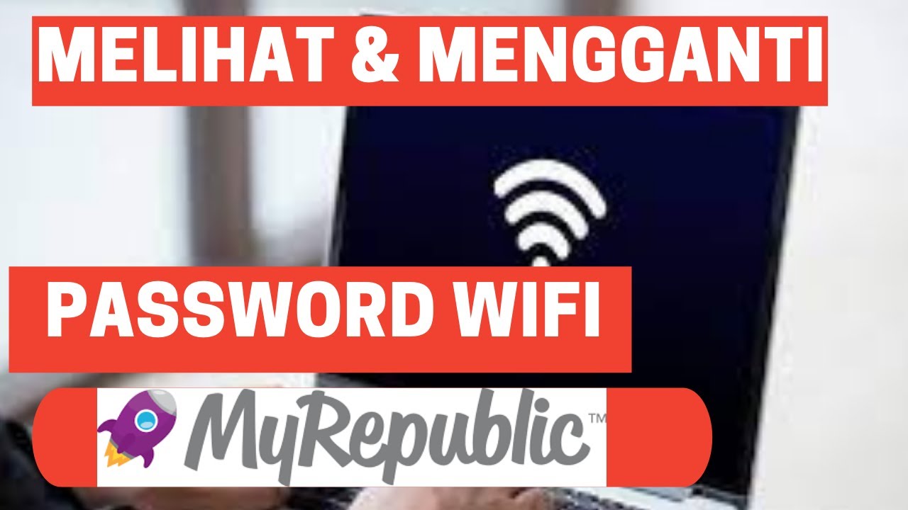Cara Ganti Password MyRepublic: Panduan Aman dan Praktis Cara Ganti Password MyRepublic: Panduan Aman dan Praktis