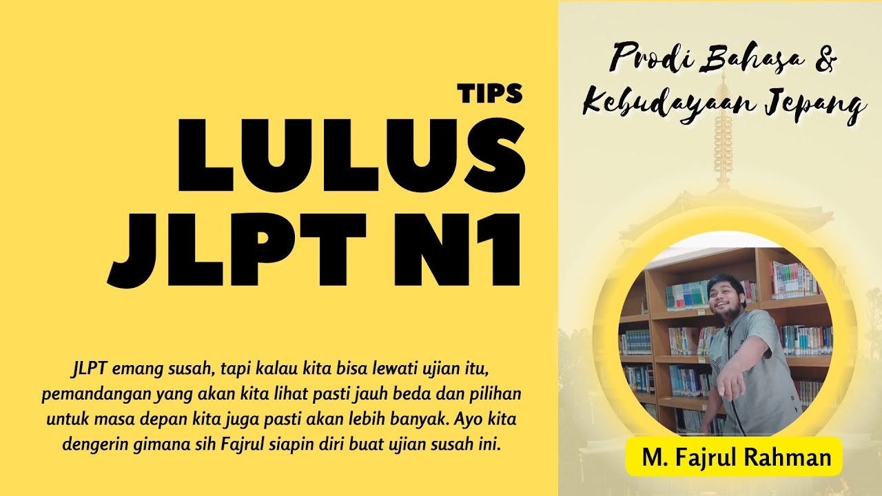 Tips Lulus JLPT N1 Tips Lulus JLPT N1