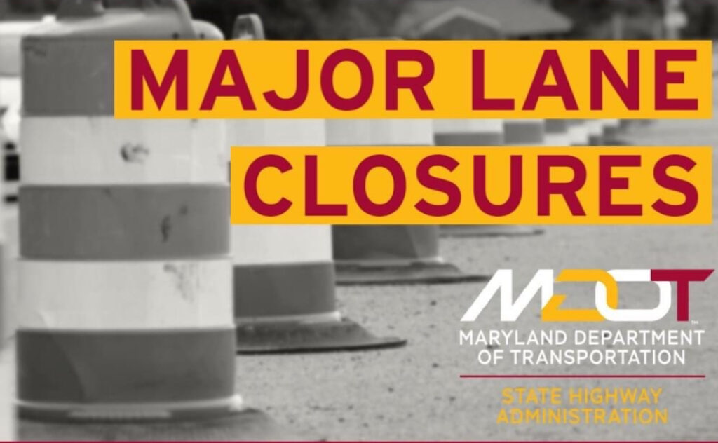 Cierres importantes de carriles planificados en Maryland este fin de semana Cierres importantes de carriles planificados en Maryland este fin de semana