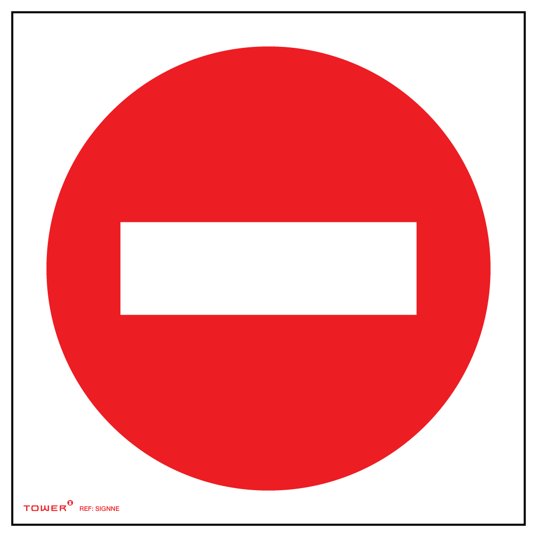 Tower ABS Sign – No Entry