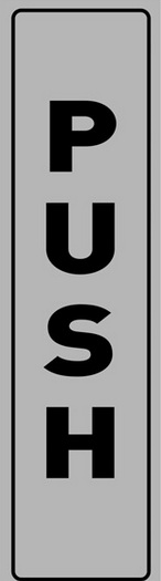 Tower Aluminium Sign – Push (Down)