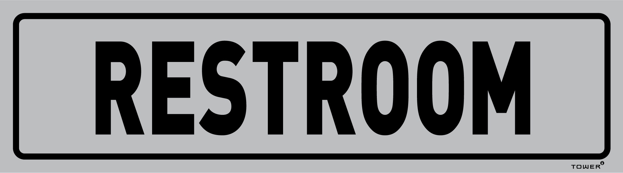Tower Aluminium Anodised Sign – Restroom