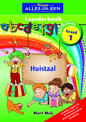 Nuwe alles-in-een Afrikaans : Gr 1: Leerderboek