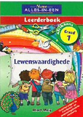 Nuwe alles-in-een lewensvaardighede : Gr 1: Leerderboek