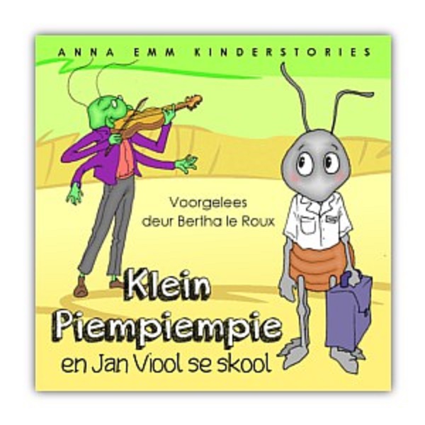 Afrikaanse Kinderstories (CD) – Klein piempiempie en Jan Viool se skool (Voorgelees deur Bertha le Roux)