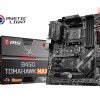 MSI B450 TOMAHAWK MAX MSI B450 TOMAHAWK MAX