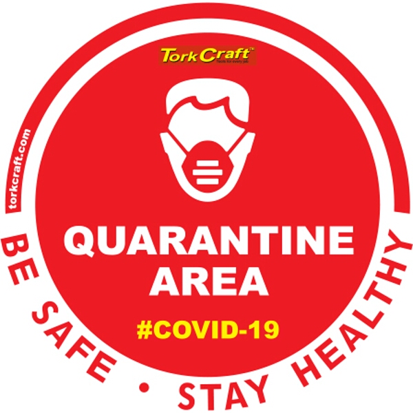 Covid 19 – 170mm Round Awareness Graphic – Tork Craft Red Quarantine Area