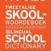 Pharos Tweetalige Skool Woordeboek / Bilingual School Dictionary Pharos Tweetalige Skool Woordeboek / Bilingual School Dictionary