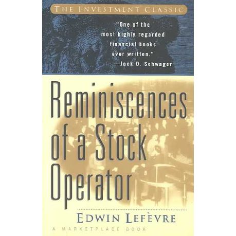 Reminiscences of a Stock Operator
