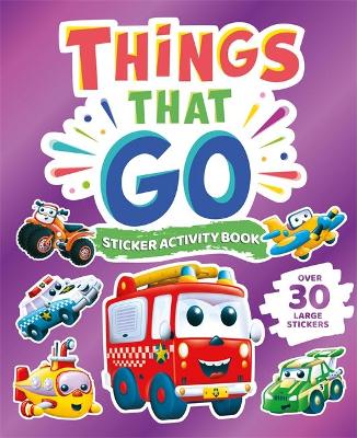 Things That Go Sticker Activity Book