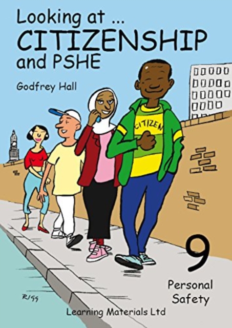 Looking at Citizenship and PHSE: Bk. 9