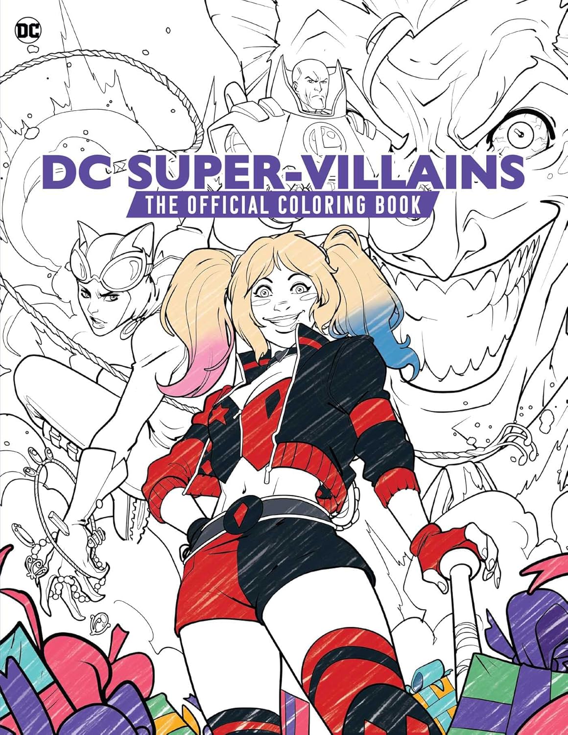 DC Super-Villains: The Official Coloring Book DC Super-Villains: The Official Coloring Book