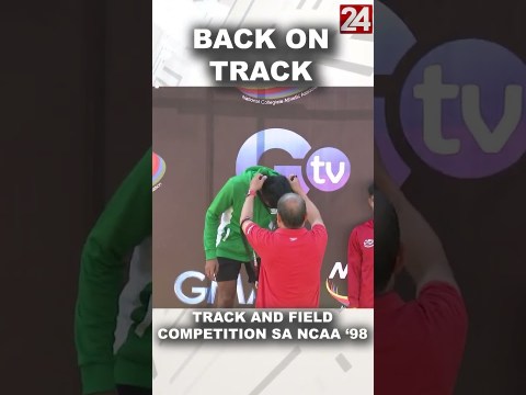 Track and field competition sa NCAA '98, binuksan na #shorts | 24 Oras Track and field competition sa NCAA '98, binuksan na #shorts | 24 Oras