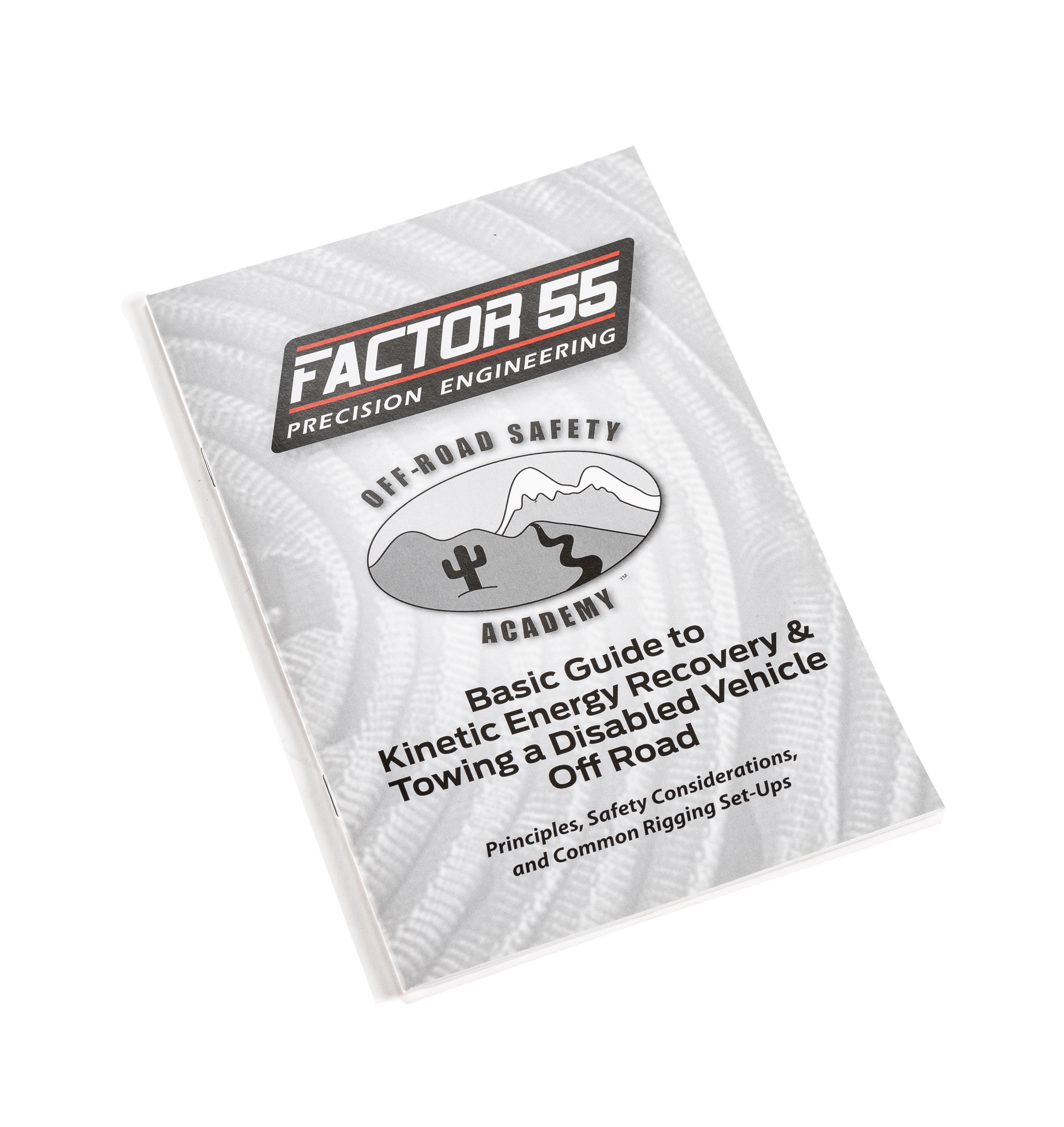 Factor 55 BASIC GUIDE TO KINETIC ENERGY RECOVERY & TOWING MANUAL 10001