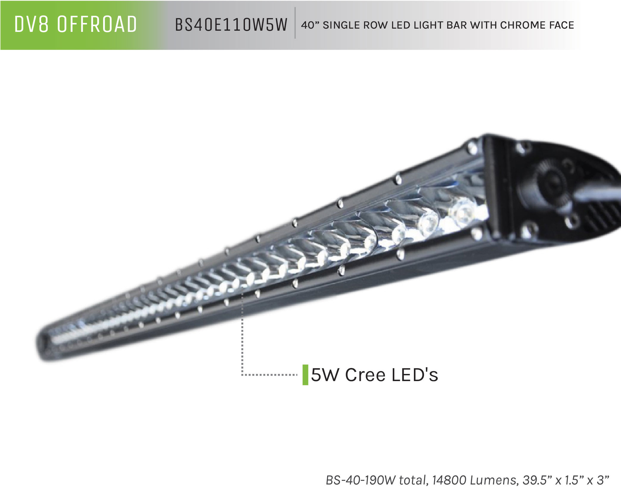 DV8 Offroad 40 in. Single Row LED Light Bar; Chrome Face BS40E110W5W