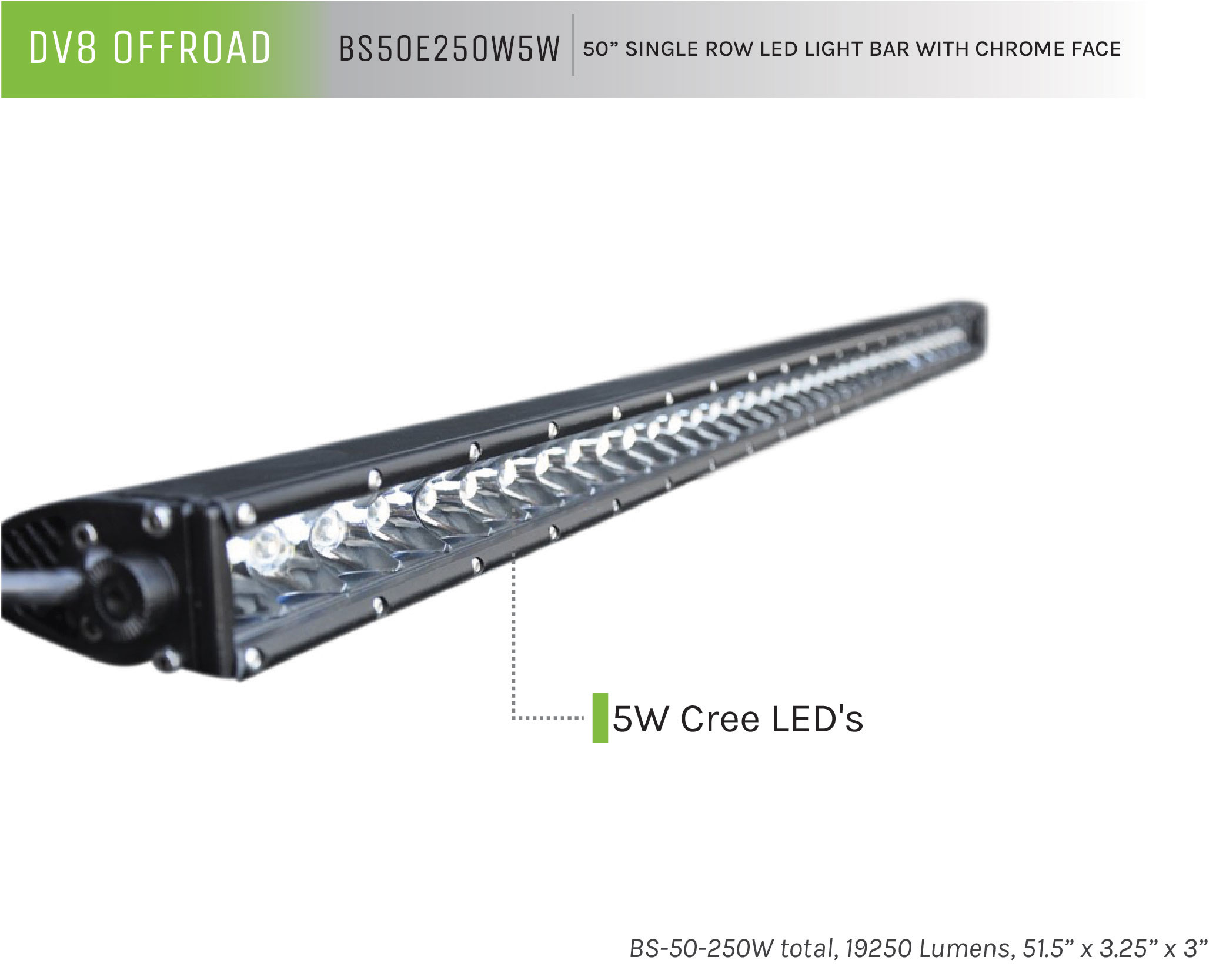 DV8 Offroad 50 in. Single Row LED Light Bar; Chrome Face BS50E250W5W
