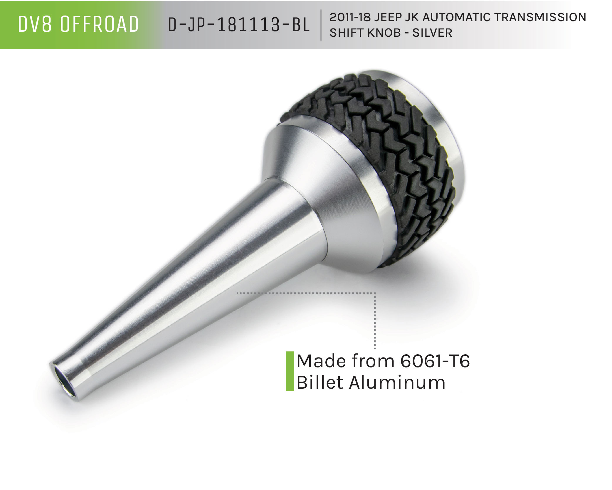 DV8 Offroad Auto Trans Shift Knob; Silver D-JP-181113-BL