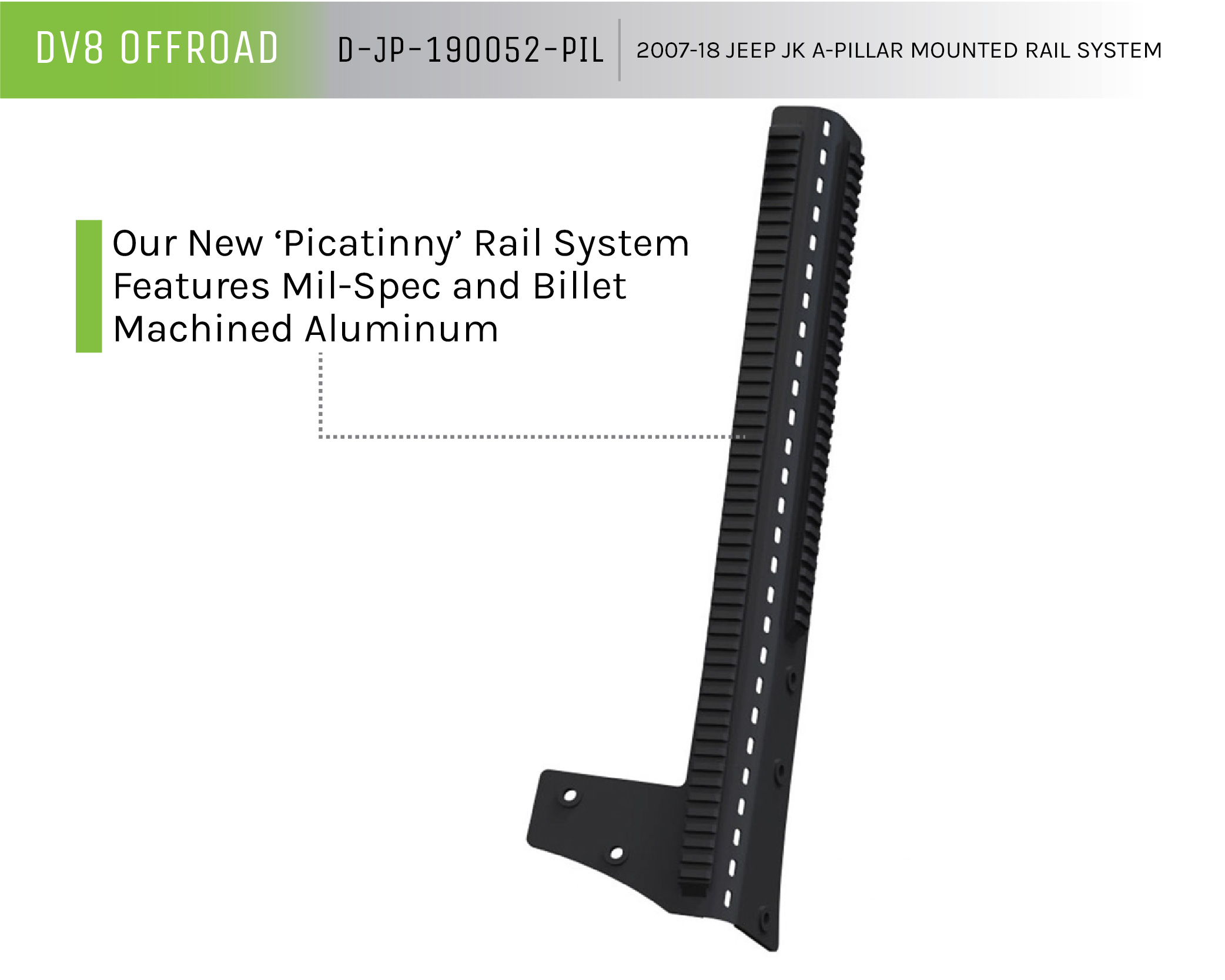 DV8 Offroad Picatinny A-Pillar Mounted Rail System D-JP-190052-PIL
