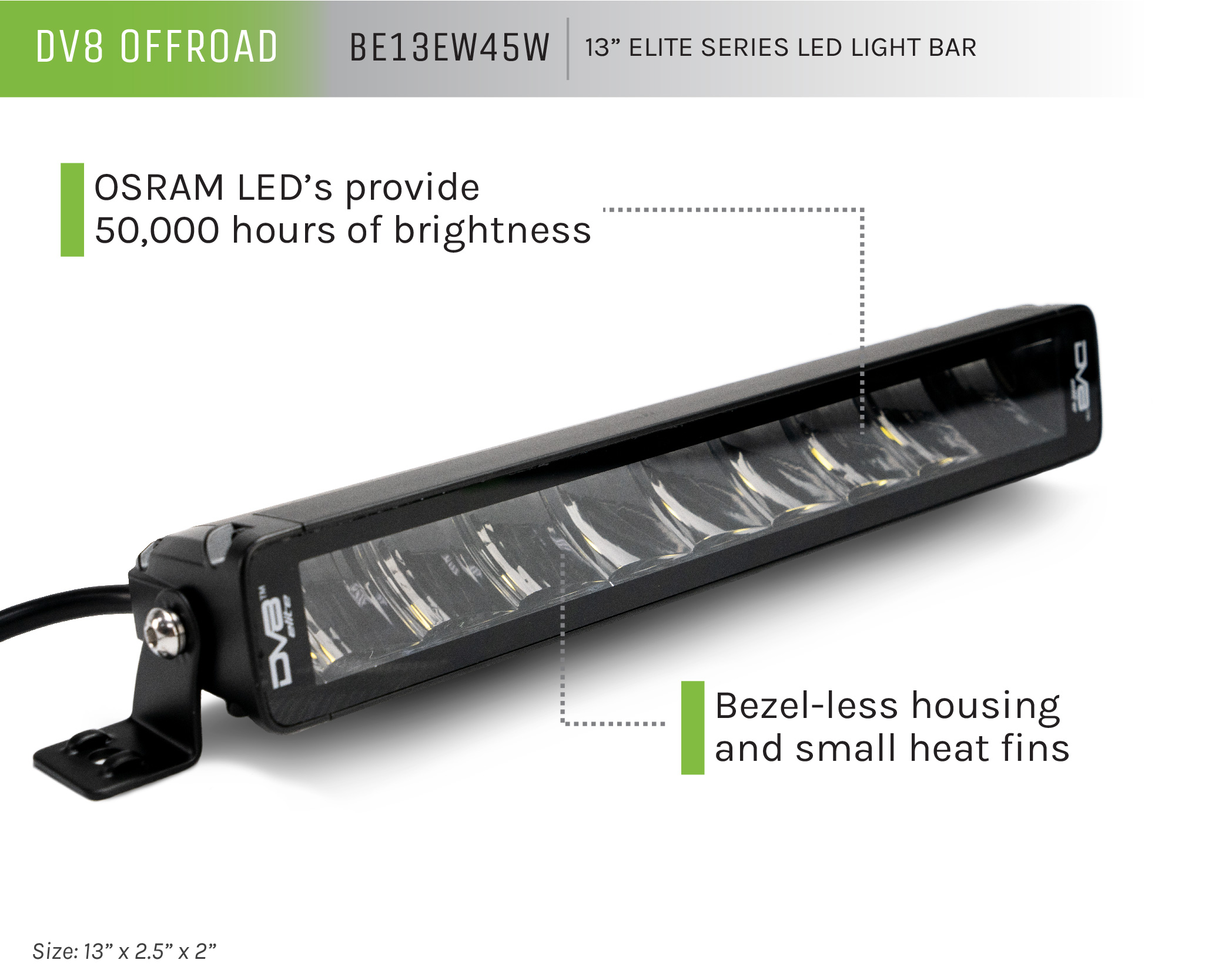 DV8 Offroad UNVL 13in. HIGH PROFILE LED LIGHT BAR w/ FLOOD/SPOT COMBO PATTERN/SIDE MOUNTS BE13EW45W