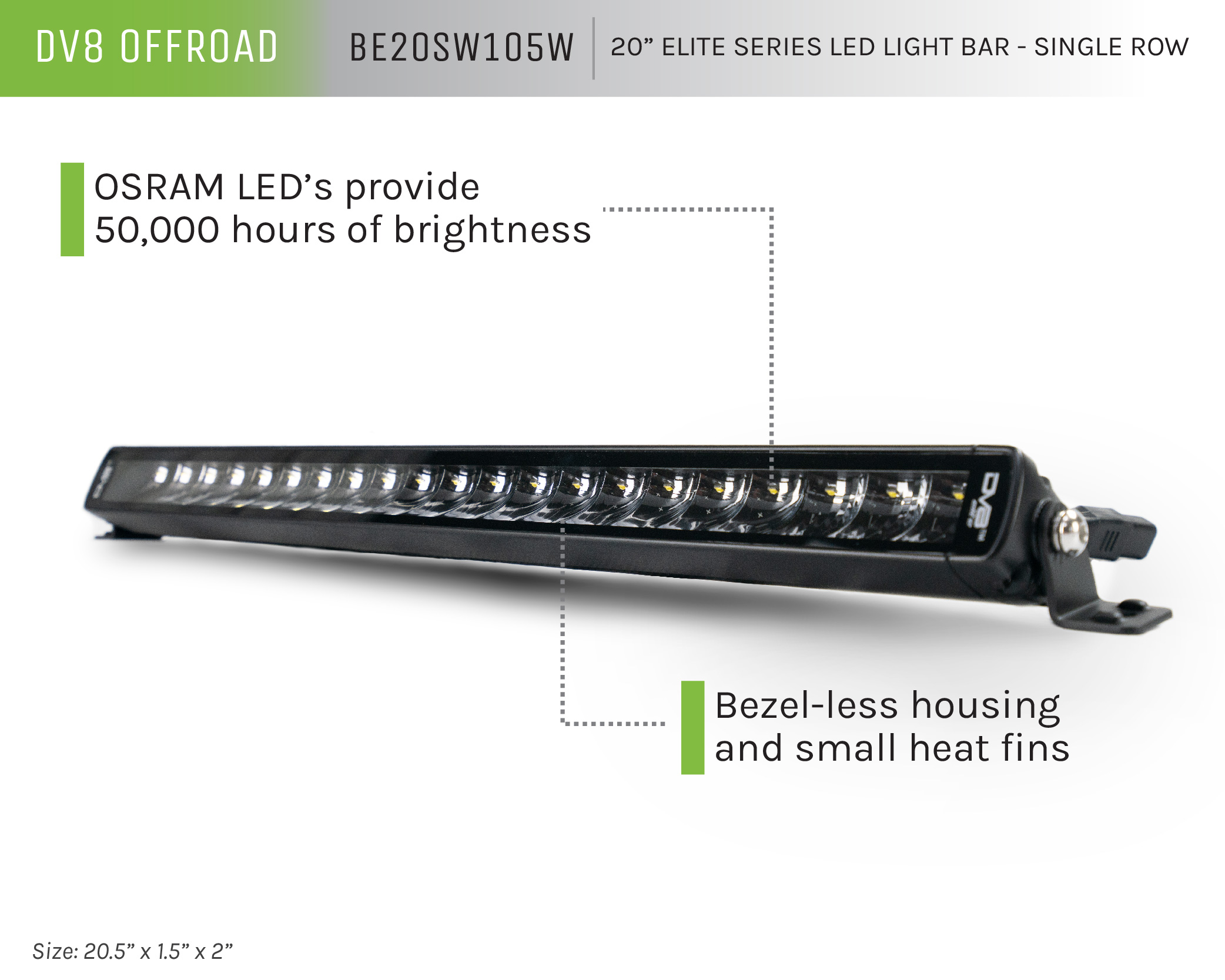 DV8 Offroad UNIVERSAL 20in. SINGLE ROW LED LIGHT BAR w/ FLOOD/SPOT COMBO PATTERN/SIDE MOUNTS BE20SW105W