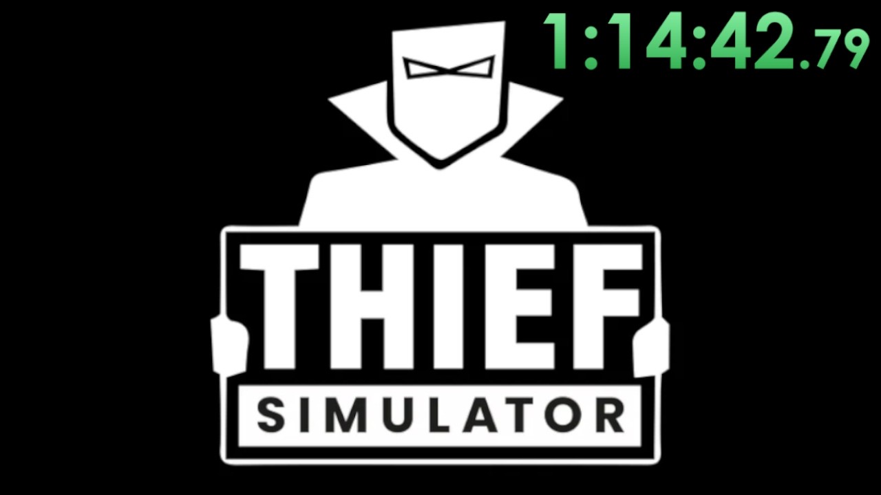 Thief Speedrun Thief Speedrun