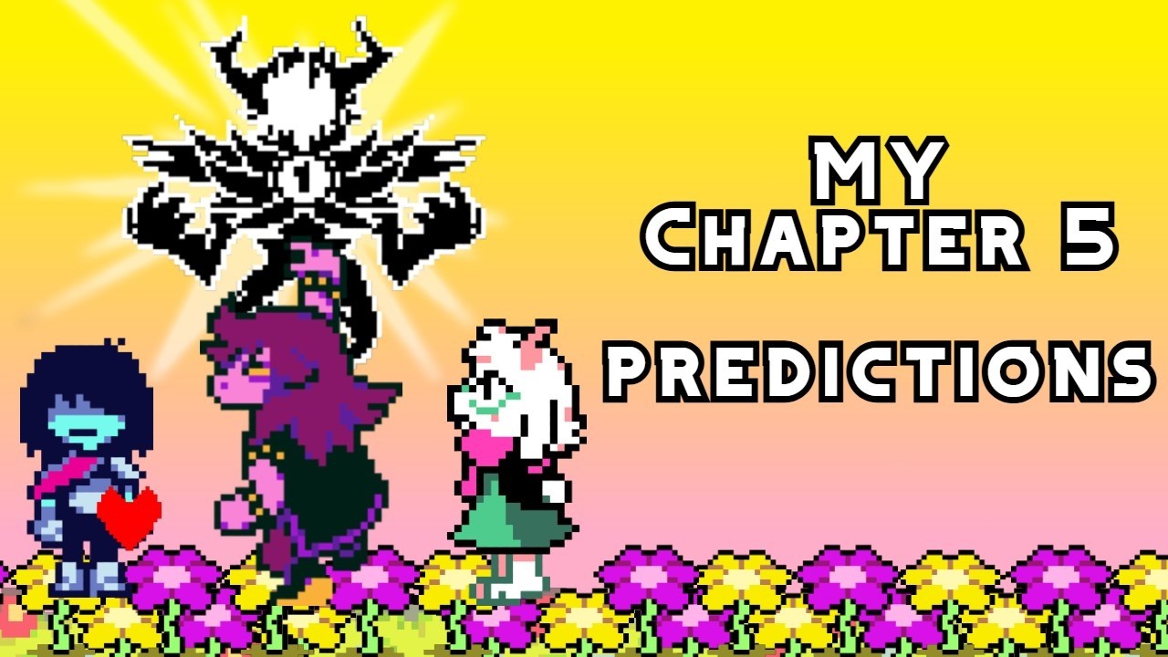 One last predictions video before Deltarune Chapter 5. One last predictions video before Deltarune Chapter 5.