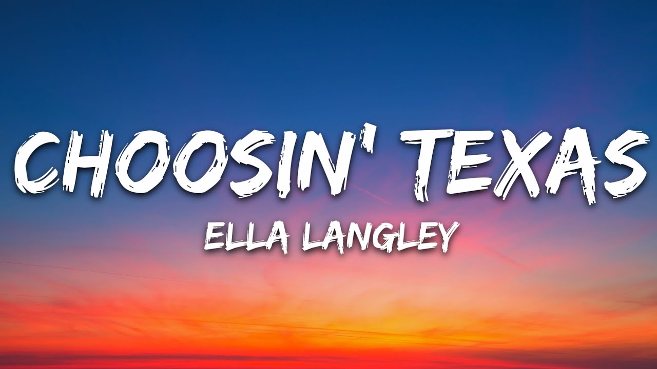 Ella Langley – Choosin’ Texas (Lyrics) Ella Langley – Choosin’ Texas (Lyrics)