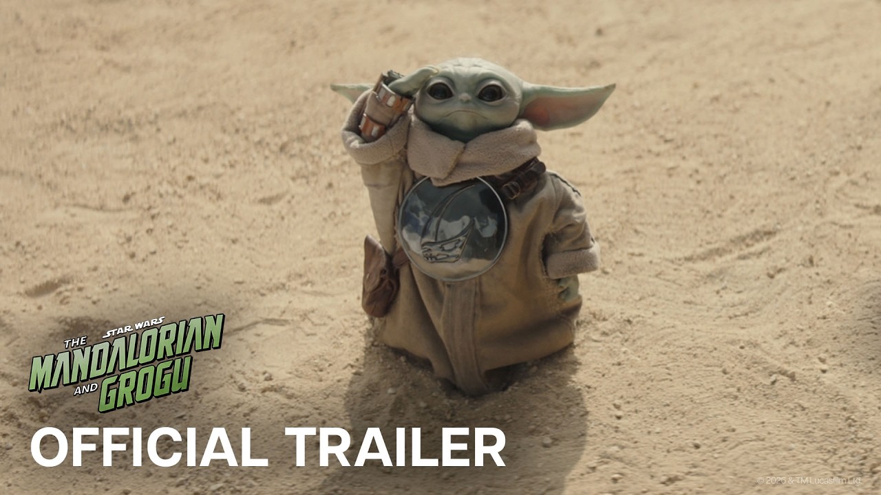 The Mandalorian and Grogu | Official Trailer | In Theaters May 22 The Mandalorian and Grogu | Official Trailer | In Theaters May 22