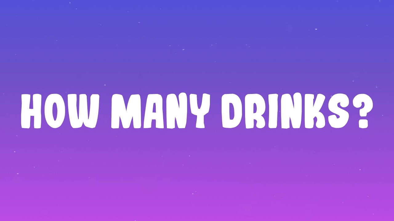 Miguel – How Many Drinks? Miguel – How Many Drinks?