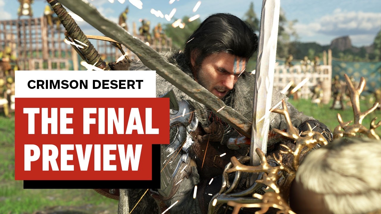 Crimson Desert: The Final Preview Crimson Desert: The Final Preview