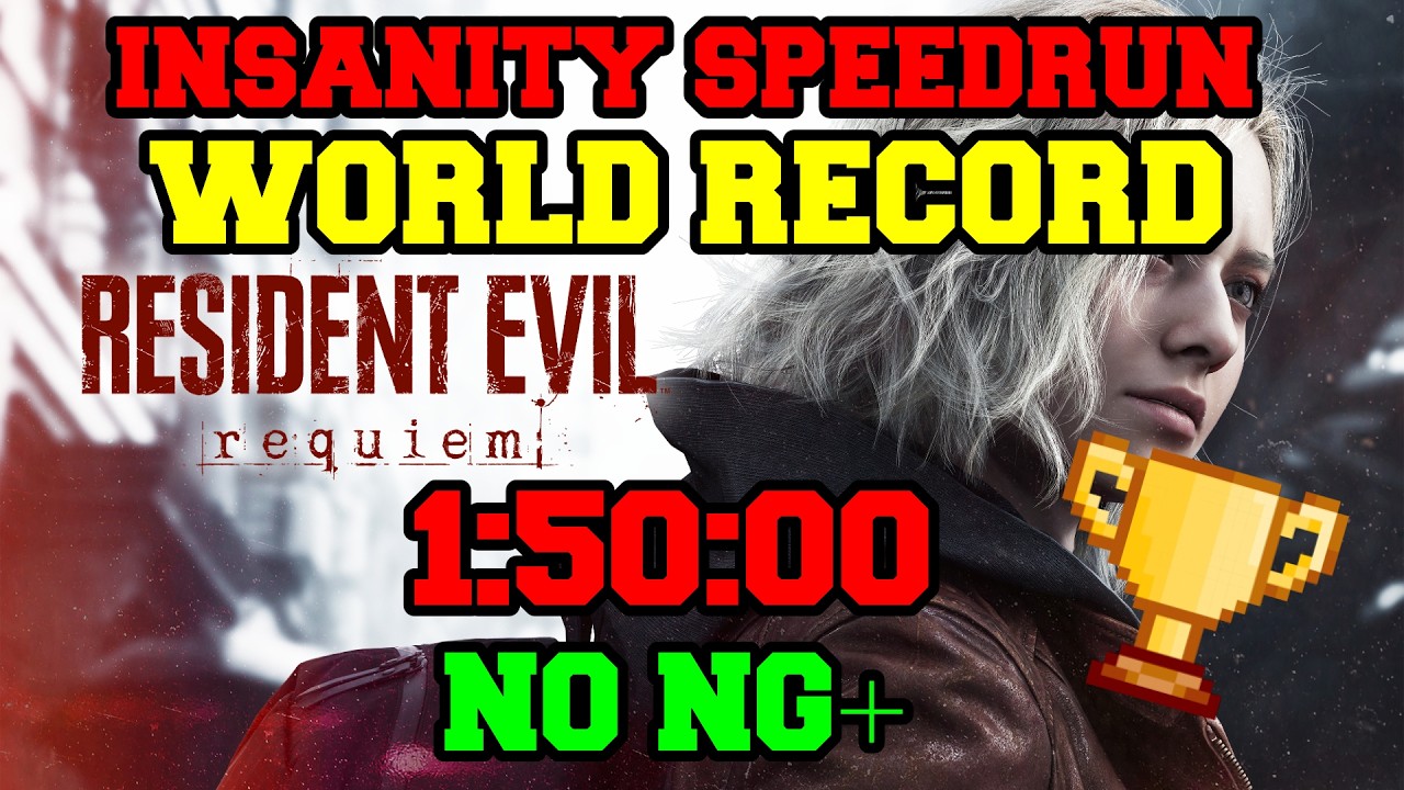 Resident Evil 9: Requiem Insanity NO NG+ Speedrun 1:50:00 (WORLD RECORD) Resident Evil 9: Requiem Insanity NO NG+ Speedrun 1:50:00 (WORLD RECORD)