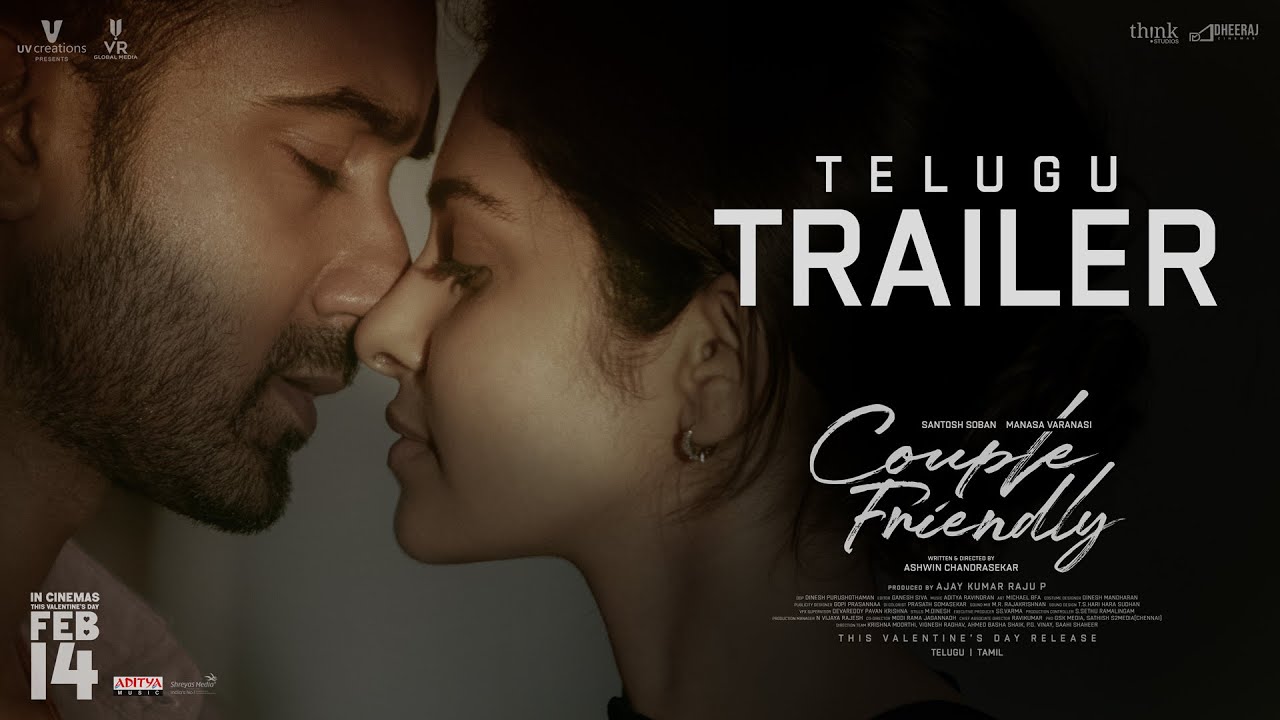 Couple Friendly Official Trailer (Telugu) | Santosh Soban | Manasa Varanasi | Ashwin Chandrasekar Couple Friendly Official Trailer (Telugu) | Santosh Soban | Manasa Varanasi | Ashwin Chandrasekar