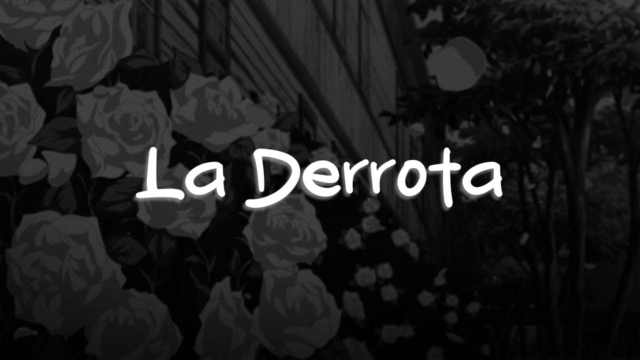 Vicente Fernández – La Derrota (Letra) Vicente Fernández – La Derrota (Letra)