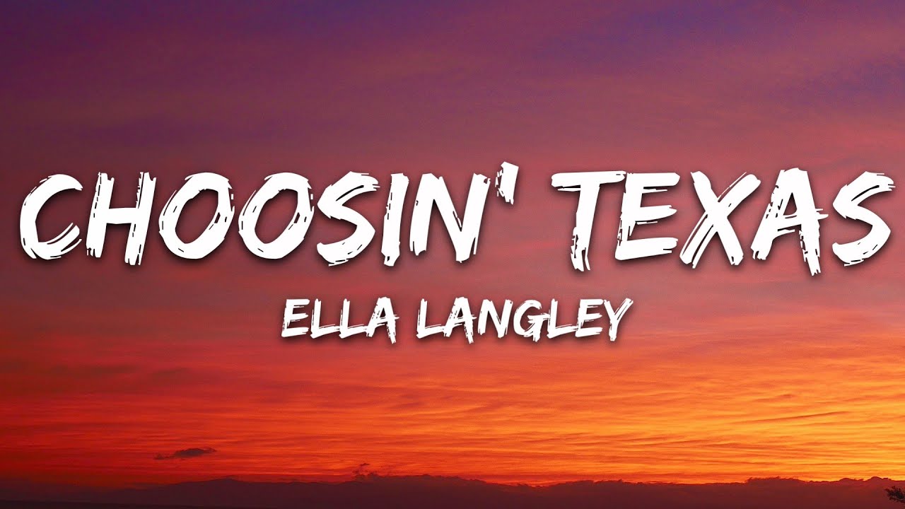 Ella Langley – Choosin’ Texas (Lyrics) Ella Langley – Choosin’ Texas (Lyrics)