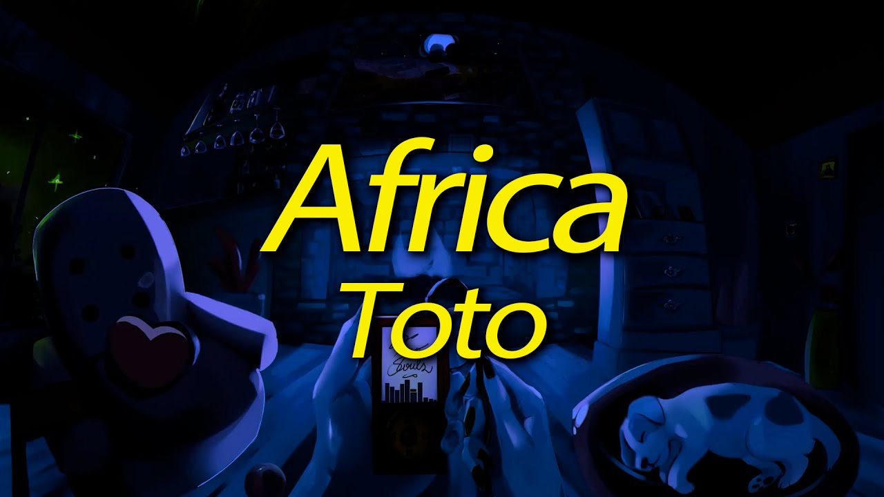 Toto – Africa (Lyrics) Toto – Africa (Lyrics)