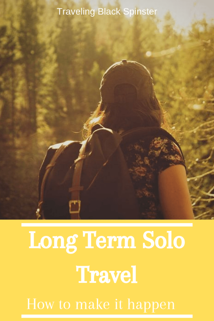 The Ultimate Guide To Long-Term Solo Travel Planning The Ultimate Guide To Long-Term Solo Travel Planning