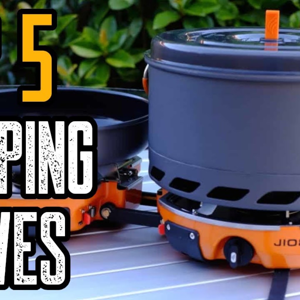 TOP 5 BEST GAS STOVES FOR CAMPING & BACKPACKING TOP 5 BEST GAS STOVES FOR CAMPING & BACKPACKING