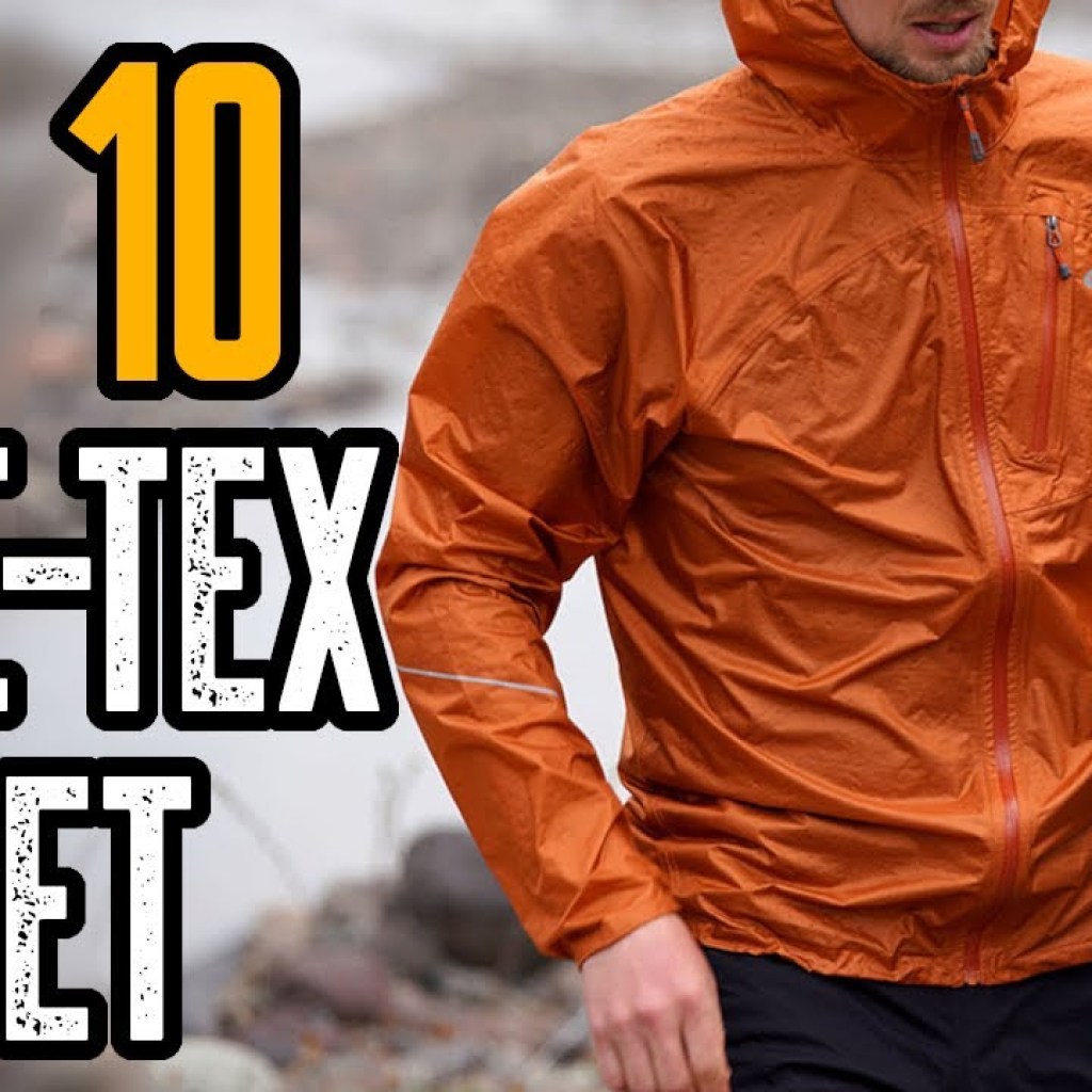 TOP 10 BEST GORE-TEX RAIN JACKET 2021 TOP 10 BEST GORE-TEX RAIN JACKET 2021