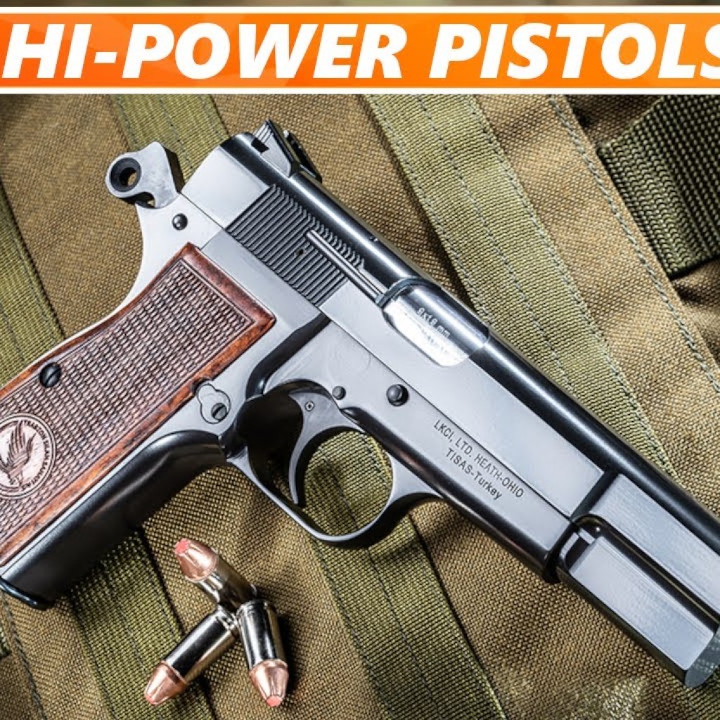 6 Best HI-POWER Pistols You Will Not Regret Buying! 6 Best HI-POWER Pistols You Will Not Regret Buying!