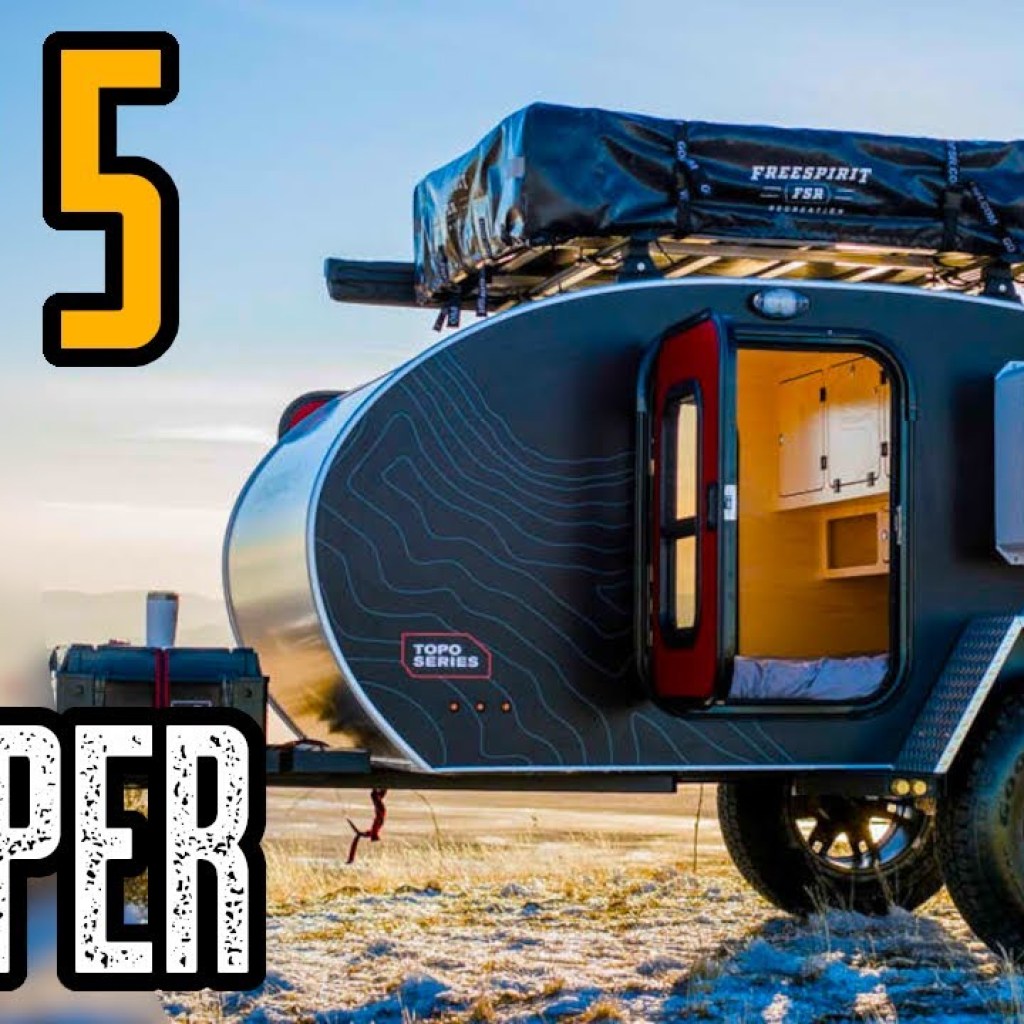 TOP 5 BEST MINI CAMPERS AND OFF-ROAD TRAILERS 2021 TOP 5 BEST MINI CAMPERS AND OFF-ROAD TRAILERS 2021