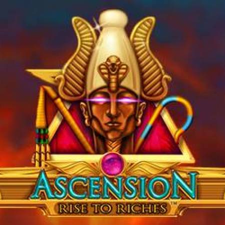Ascension Rise to Riches Slot Ascension Rise to Riches Slot