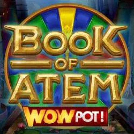 Book of Atem Wowpot Slot Book of Atem Wowpot Slot