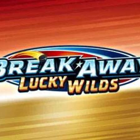 Break Away Lucky Wilds Slot Break Away Lucky Wilds Slot
