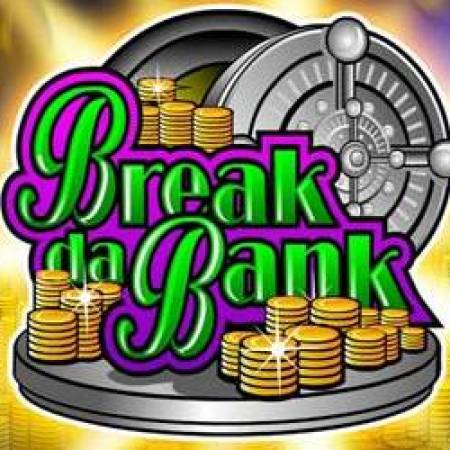 Break Da Bank Slot Break Da Bank Slot