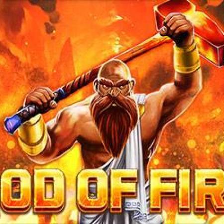 God of Fire Slot God of Fire Slot