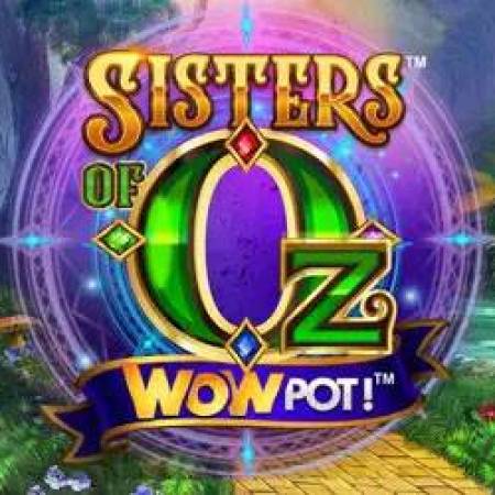 Sisters of OZ Wowpot Slot Sisters of OZ Wowpot Slot